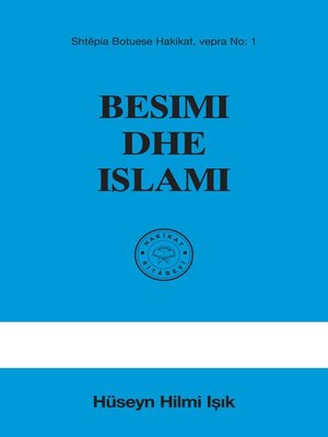 cover image of Besimi Dhe Islâmi